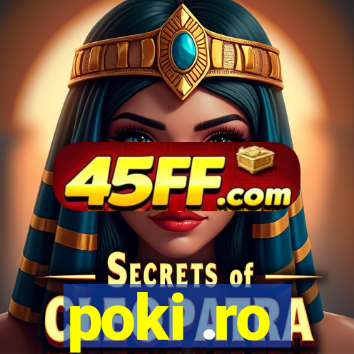 poki .ro